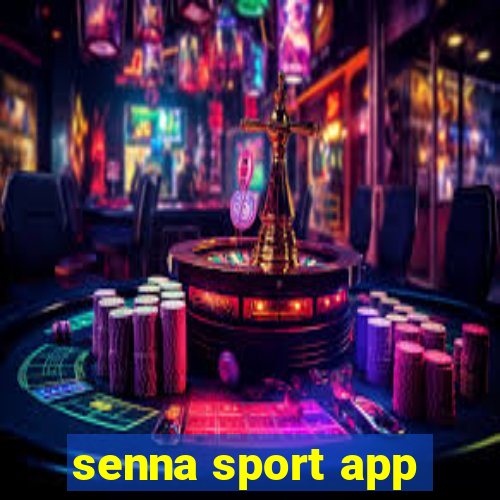 senna sport app